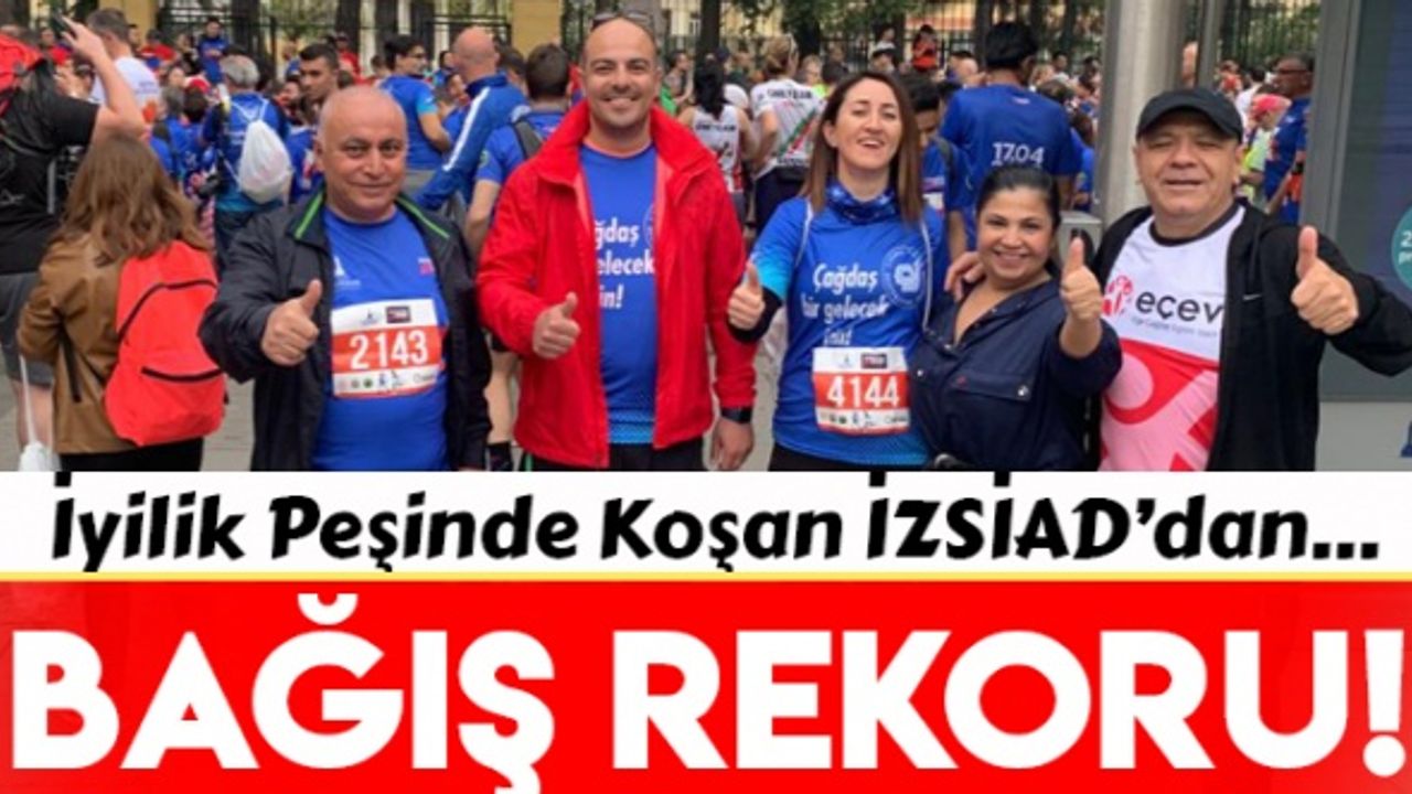 İZSİAD Maraton İzmir’de bağış rekoru kırdı