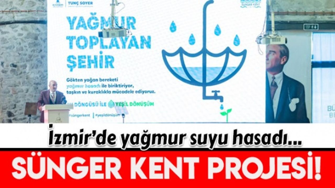 Türkiye’de ilk olacak Sünger Kent projesi tanıtıldı
