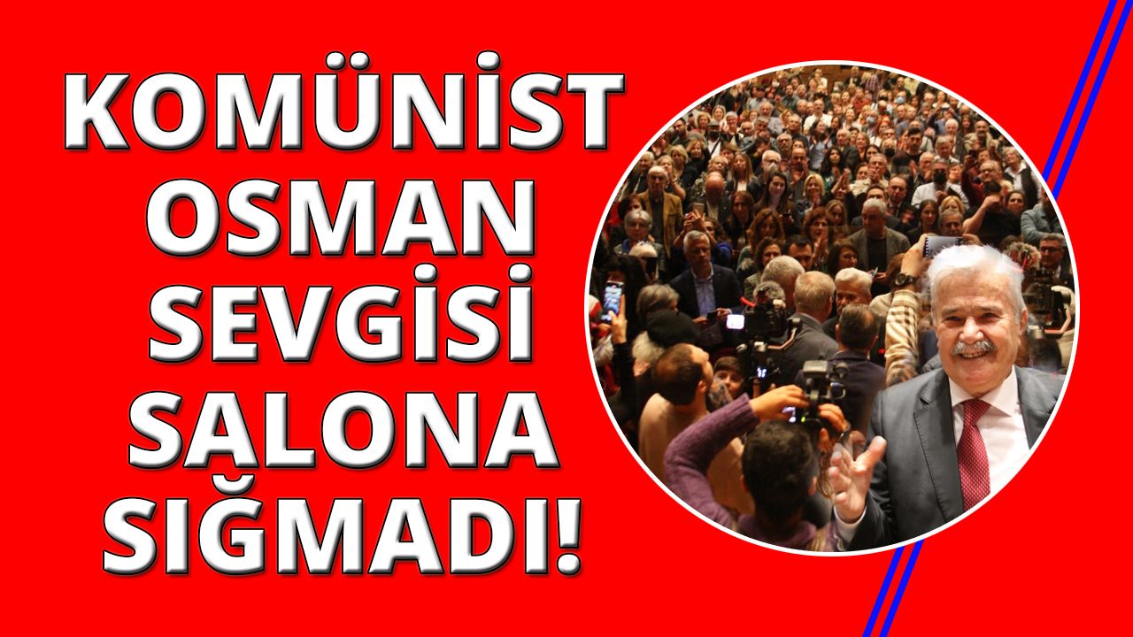 İzmir'de "Komünist Osman" belgeseline büyük ilgi
