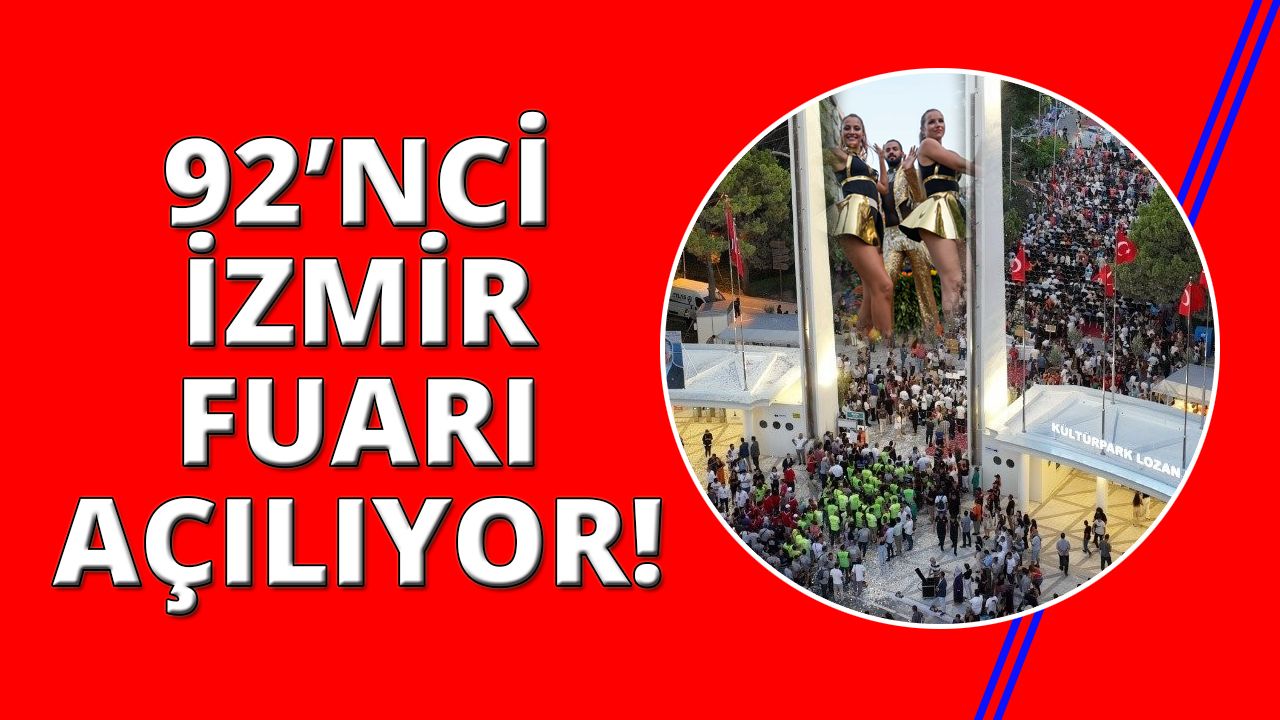 İzmir Fuarı “Gençlik” temasıyla kapılarını açıyor