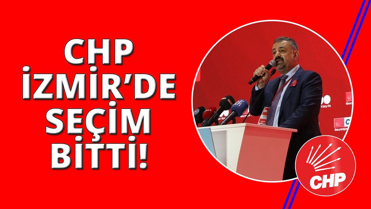 CHP İzmir'de delegeler Şenol Aslanoğlu'nu başkan seçti