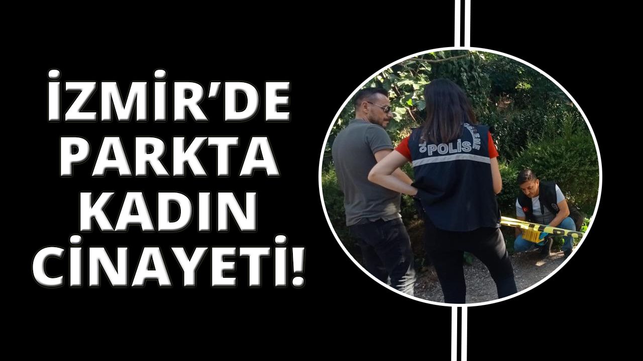 İzmir'de eski eşi tarafından vurulan kadın hayatını kaybetti