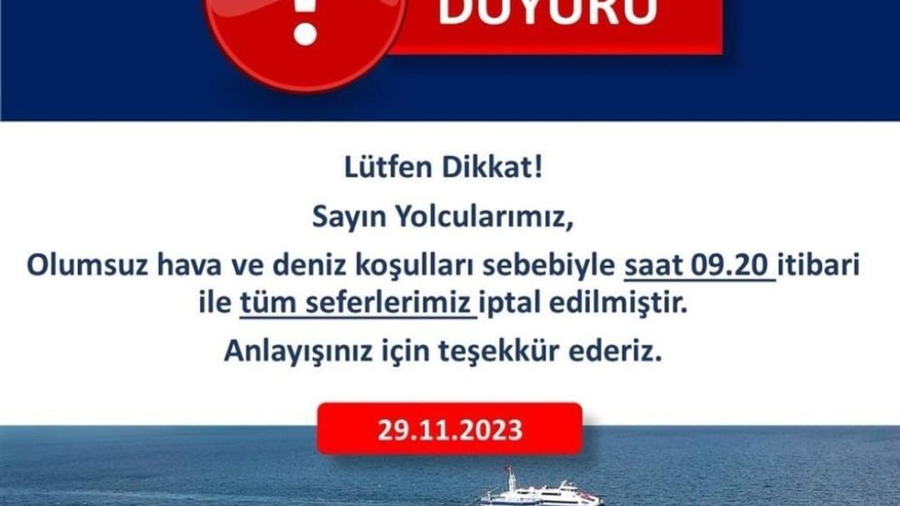  İzmir'de tüm vapur seferleri iptal edildi