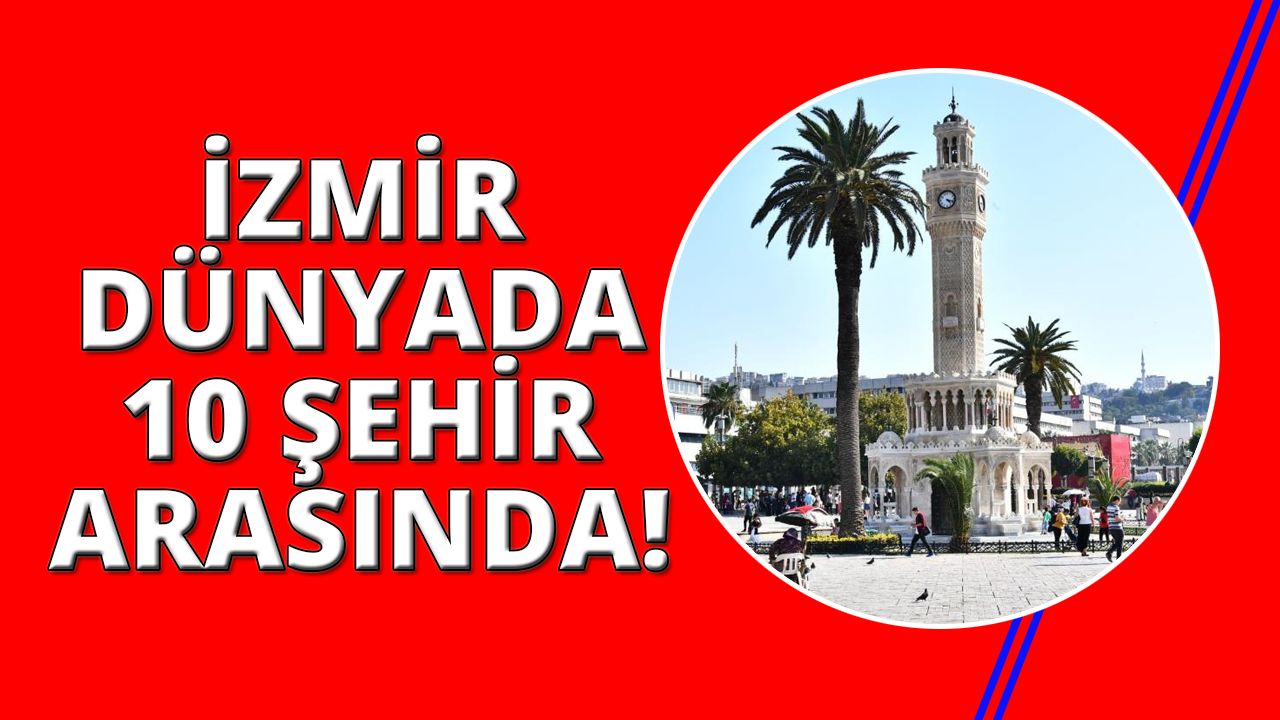  İzmir "2024’te Seyahat Edilmesi Gereken 10 Şehir" listesinde