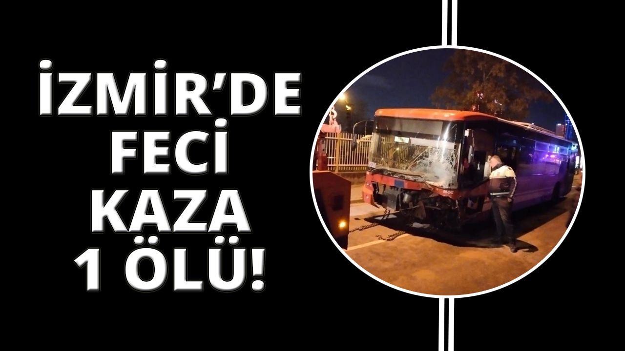 İzmir'de belediye otobüsü ile otomobil kafa kafaya çarpıştı