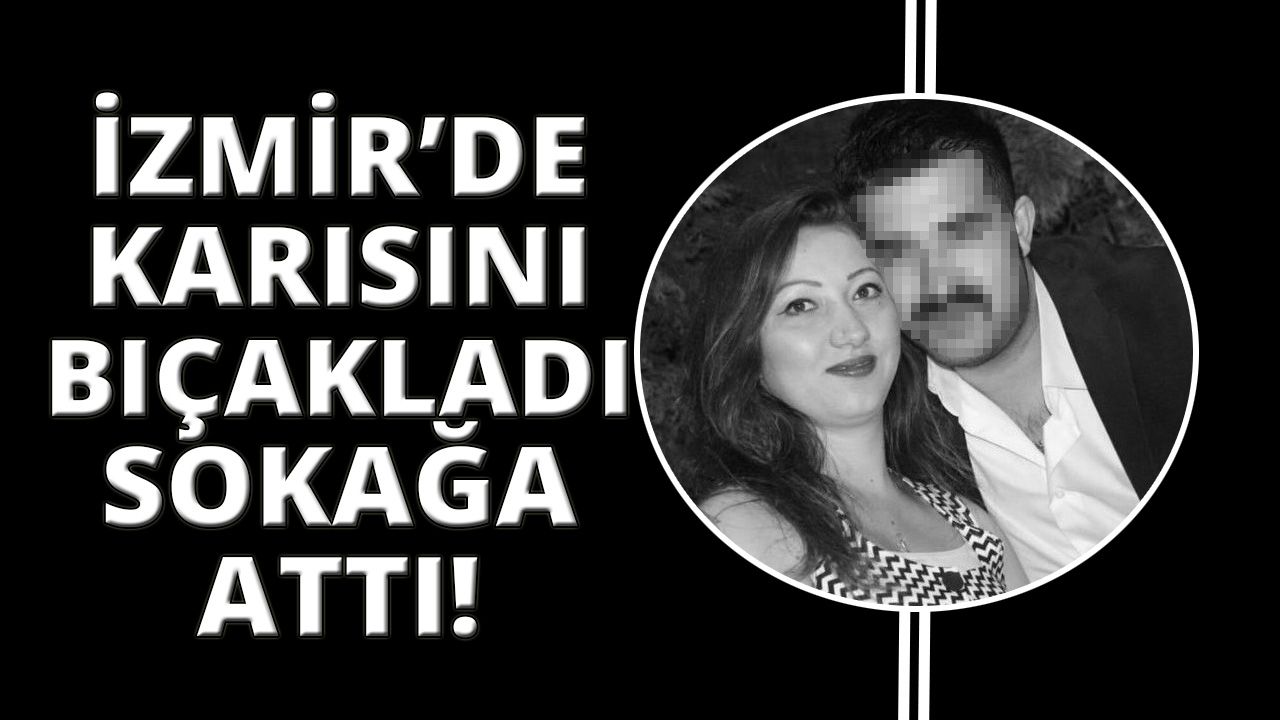 İzmir'de kadın cinayeti! Polis kan izlerinden katili yakaladı