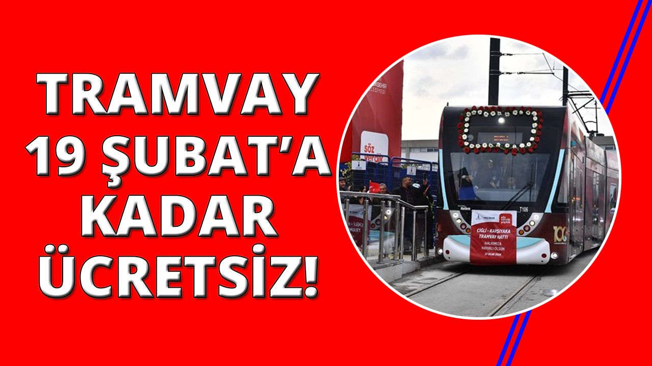İzmir'de Çiğli Tramvayı hizmete girdi