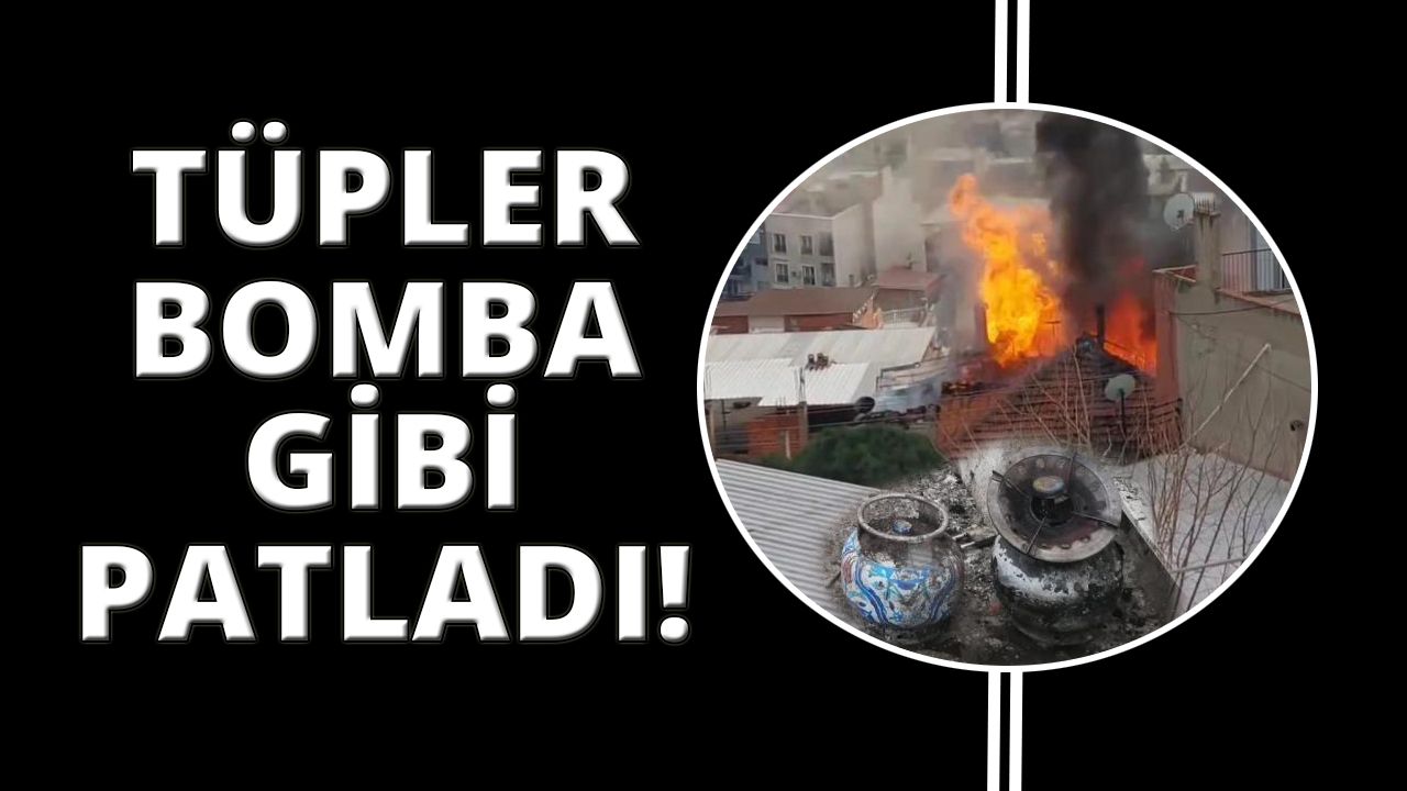  İzmir’de yangın! Tüpler bomba gibi patladı