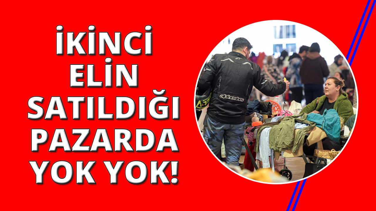İzmir'de İkinci El Pazarı'ndan herkes istediğini bulabiliyor