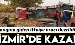 İzmir'de itfaiye aracı yangına giderken kaza yaptı