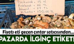 Denizli'deki pazarda dikkat çeken etiket