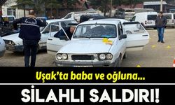 Uşak'ta silahlı saldırı