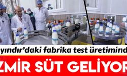 Bayındır Süt İşleme Fabrikası'nda test üretimi başladı