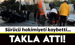 İzmir’de sürücü hakimiyeti kaybetti otomobil takla attı