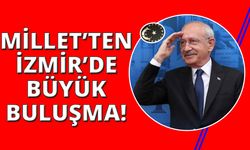 Millet İttifak'ından İzmir'de büyük buluşma!