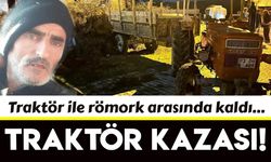 Manisa'da traktör ile römork arasında kalarak can verdi