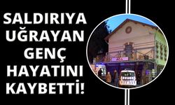  Kalbinden bıçaklanan genç hayatını kaybetti