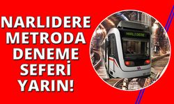 İzmir'de metro yarın Narlıdere'ye gidiyor!