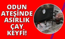 Odun ateşinde asırlık çay keyfi