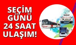 İzmir'de seçim günü toplu ulaşımda 24 saat mesai var