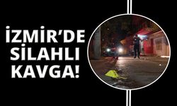  İzmir’de husumetliler arasında silahlı kavga