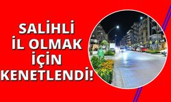 Salihli il olmak için kenetlendi