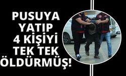 Katliam evinde pusuya yatıp, kurbanlarını tek tek öldürmüş