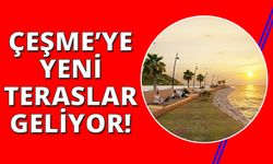 Çeşme'ye güneşlenme terasları yapılıyor