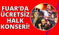 İzmir Fuarı'nda ünlü isimlerden ücretsiz halk konserleri