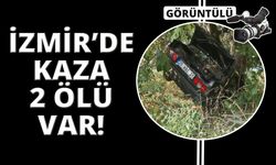 İzmir’de otomobil şarampole uçtu: 2 ölü