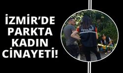 İzmir'de eski eşi tarafından vurulan kadın hayatını kaybetti