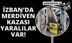  İZBAN'da yürüyen merdivende 7 kişi yaralandı