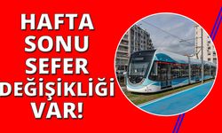 Konak ve Karşıyaka tramvaylarında sefer değişikliği var