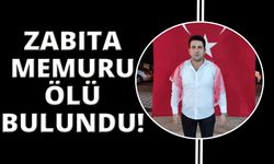 Zabıta memuru Can Tuğrul evinde ölü bulundu