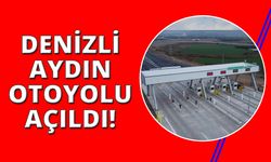 Denizli-Aydın Otoyolu ilk sürücülerini ağırladı