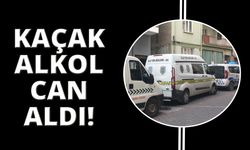 Denizli'de kaçak alkol ölüme neden oldu