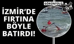 İzmir Foça ve Dikili'de fırtına balıkçı teknelerini batırdı