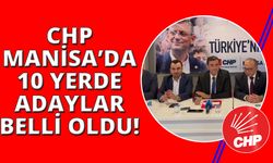 CHP Manisa Büyükşehir ve 9 ilçede belediye başkan adayları belli oldu