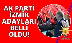 AK Parti İzmir adayları netleşti