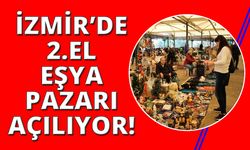 İzmir'de “2. El Pazarı” 3 Mart'ta kuruluyor