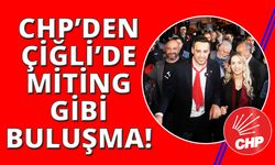 Çiğli'de Yıldız'dan doğduğu mahallede miting gibi buluşma