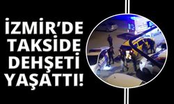 Takside dehşet: Aldığı son yolcunun silahlı saldırısına uğradı