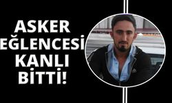  Manisa'da asker eğlencesi kanlı bitti: "1 ölü"