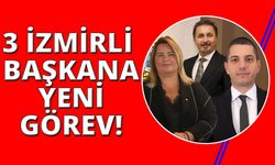 TÜRKONFED'de İzmir’i 3 başkan temsil edecek