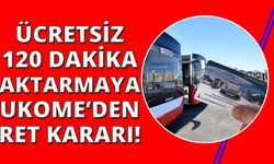 İzmir'de 120 dakika ücretsiz aktarma UKOME'ye takıldı