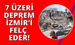 Görür: "İzmir’de 7 üzerinde deprem olursa İzmir’i felç eder"