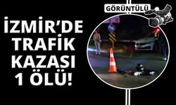 İzmir'de motosiklet belediye otobüsüne çarptı: 1 ölü, 1 ağır yaralı