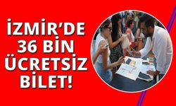 İzmir'de gençlere 36 bin ücretsiz bilet