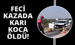 İzmir'deki trafik kazasında karı-koca öldü, 2 çocuk yetim kaldı