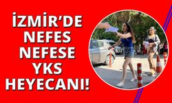 İzmir'de YKS heyecanı başladı